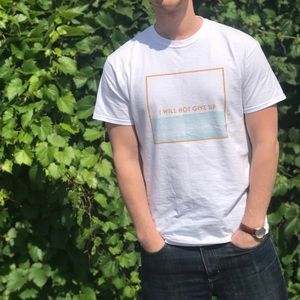 I WILL NOT GIVE UP Suicide Prevention Tee